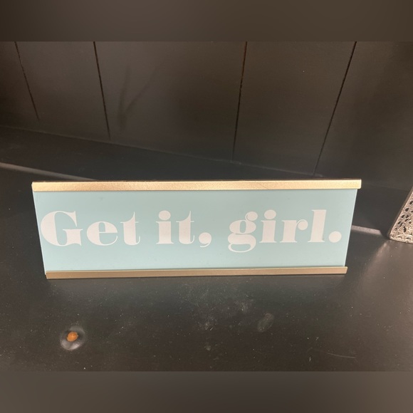 “Get it Girl” desktop plaque - Picture 12 of 16